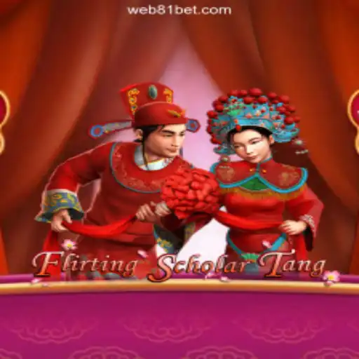 Exploring FlirtingScholarTang: An Online Slots Adventure with 81bet.com