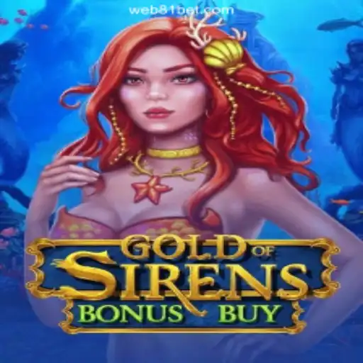 Exploring GoldofSirensBonusBuy: Dive into the Thrilling World of Online Slots