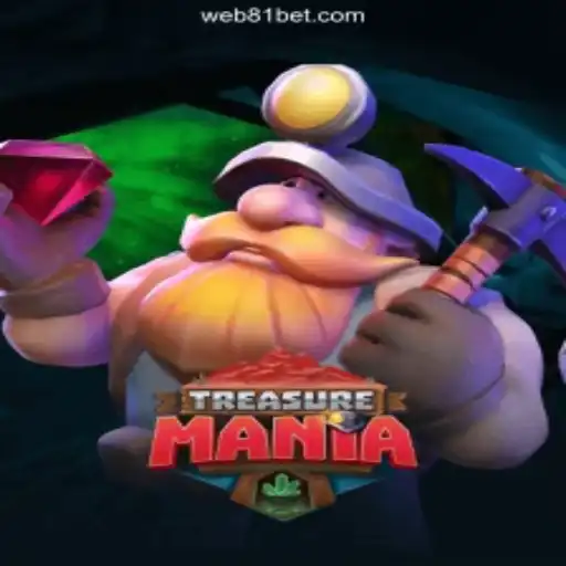 Exploring the Exciting World of TreasureMania on 81bet.com